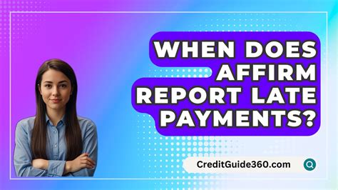 does affirm report late payments