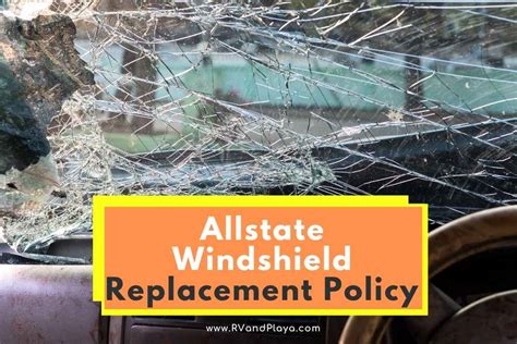 does allstate full coverage cover windshield replacement