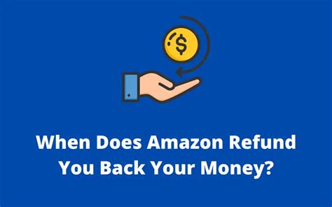 Does Amazon Refund Money