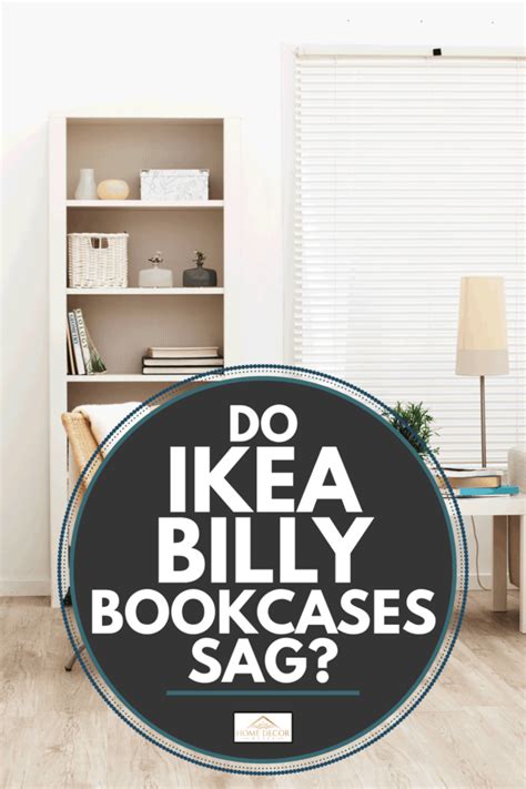 Does Billy Bookcase Sag