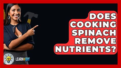 Does Blending Spinach Remove Nutrients