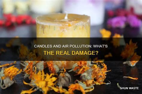 Does Burning Candles Cause Pollution