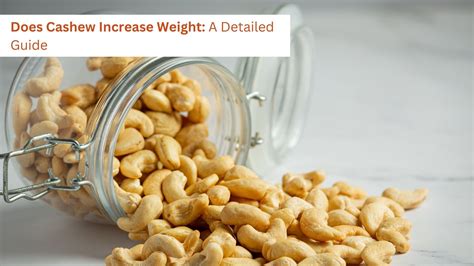 Does Cashew Nuts Cause Weight Gain