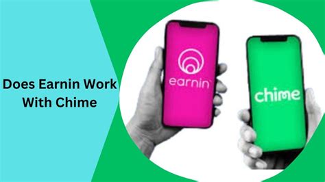 Does Chime Work With Earnin