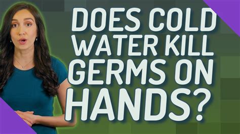 Does Cold Water Kill Germs