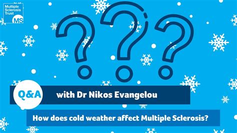 does cold weather affect ms