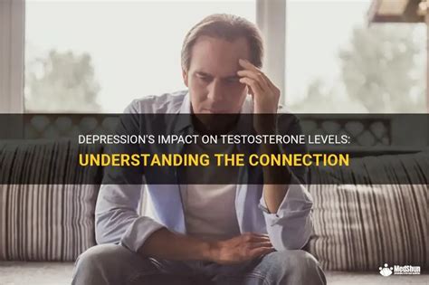 Does Depression Affect Testosterone