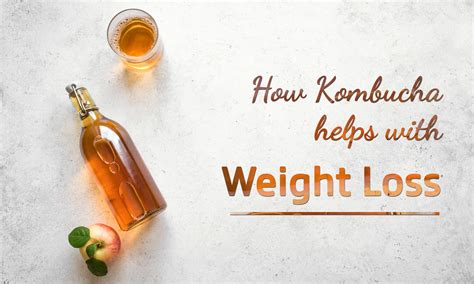 does drinking kombucha help lose weight