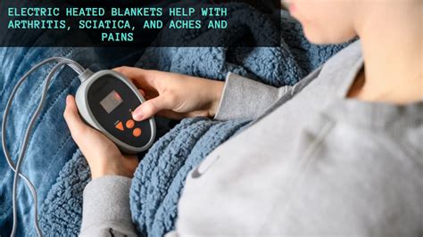 Does Electric Blanket Help Arthritis