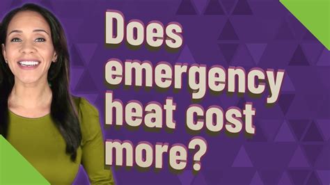 does emergency heat cost more