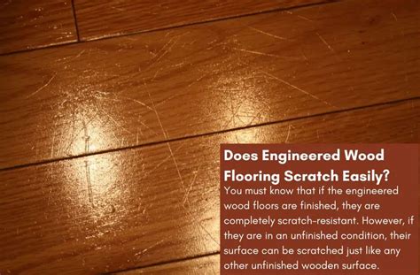 does engineered wood flooring mark easily