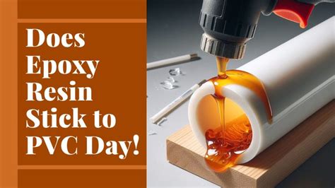 Does Epoxy Work On Pvc