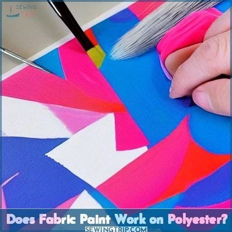 Does Fabric Paint Work On Polyester