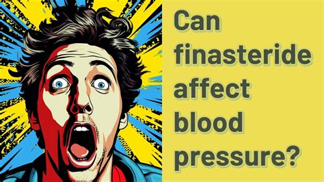 does finasteride affect blood pressure