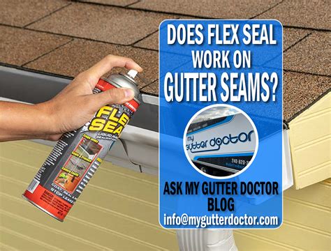 does flex seal work on gutters