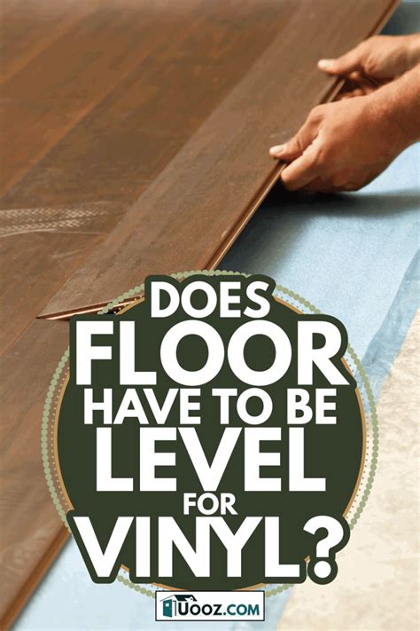 does floor have to be level for laminate