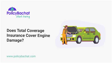 does full coverage cover engine fire