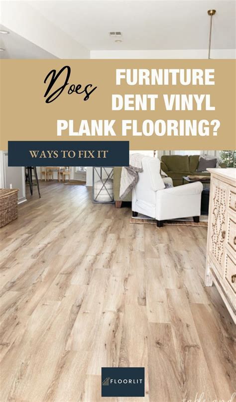 does furniture dent vinyl plank flooring