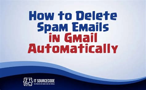 does gmail automatically delete spam