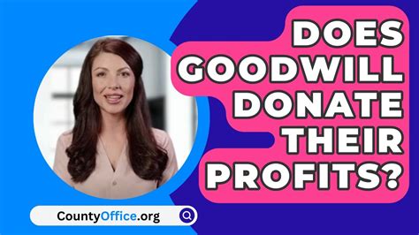 Does Goodwill Donate Profits