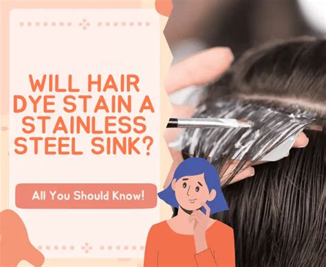 does hair dye stain stainless steel
