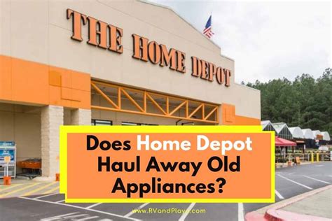 does home depot haul away old appliances
