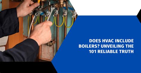 Does Hvac Include Boilers