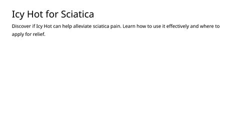 Does Icy Hot Help Sciatica
