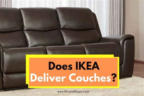 Does Ikea Deliver Couches