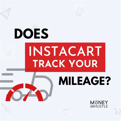 does instacart track mileage for taxes