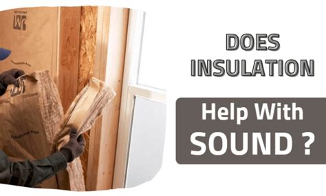Does Insulation Help With Noise