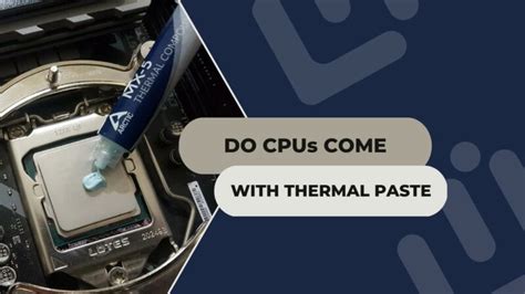 does intel cpus come with thermal paste