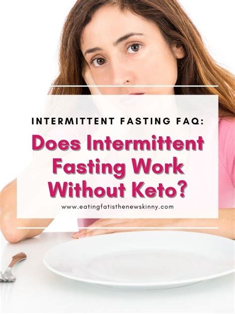 Does Intermittent Fasting Work Without Keto
