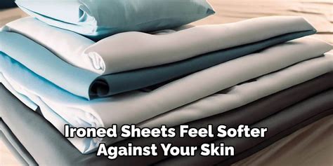 Does Ironing Bed Sheets Make Them Softer