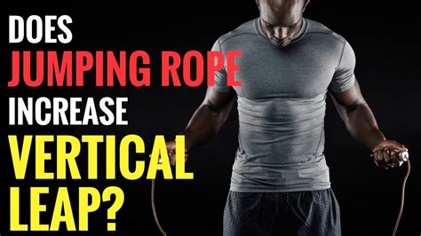 does jump rope help increase vertical