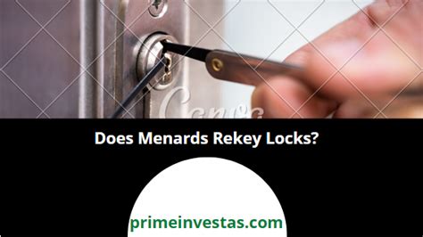 Does Menards Rekey Locks