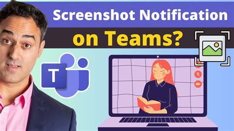 does microsoft teams notify screenshots
