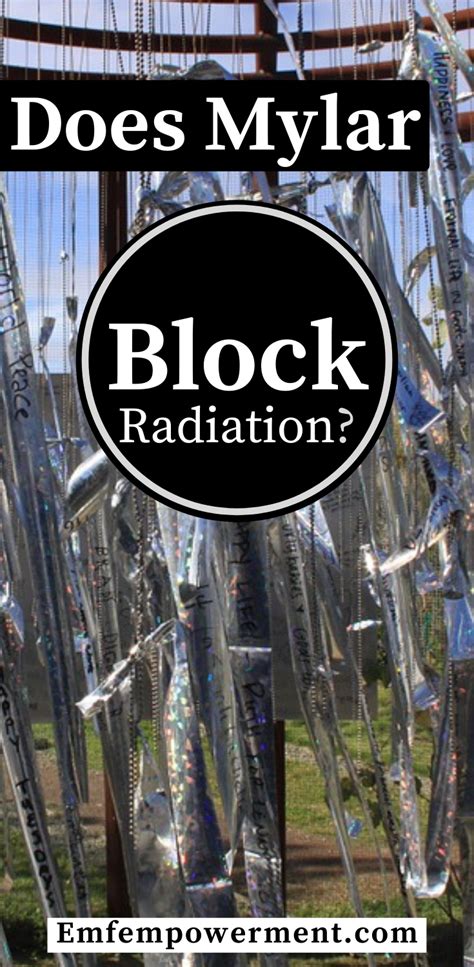 Does Mylar Block Emf Radiation