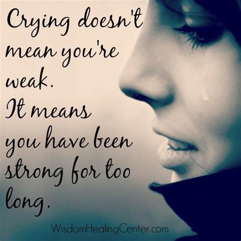 does not crying make you weak