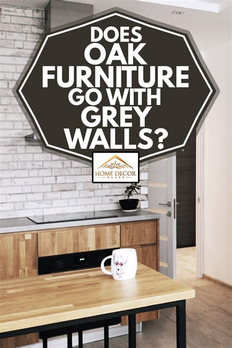 Does Oak Go With Grey