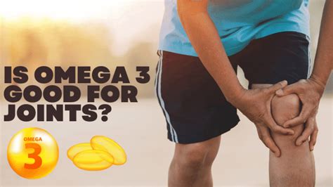 Does Omega 3 Help Joints