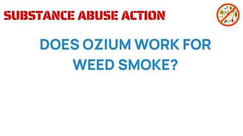 does ozium help with weed