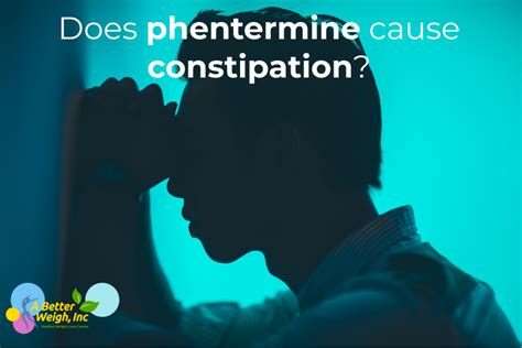 Phentermine Side Effects: Does Phentermine Cause Constipation