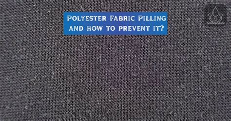 Does Polyester Fabric Pill