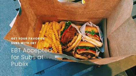 Does Publix Take EBT for Subs: Here's What You Need to Know