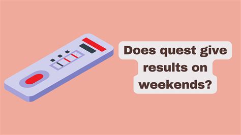 does quest diagnostics work on weekends