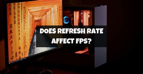 does refresh rate affect graphics