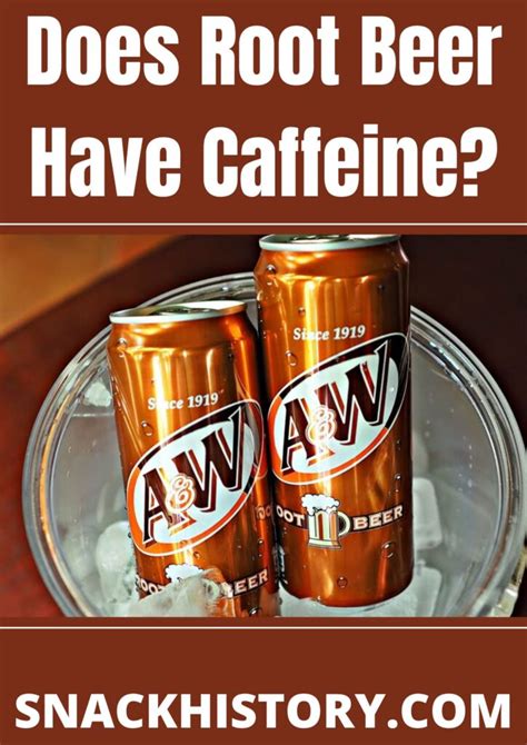 does root beer soda have caffeine