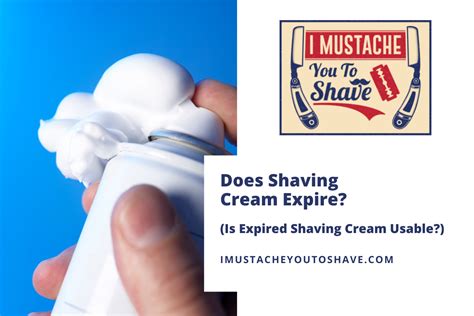Does Shaving Cream Expire