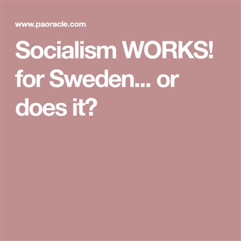 does socialism work in sweden